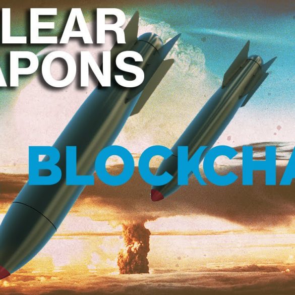 Blockchain Technology on Nuclear Defense in the Future! 13
