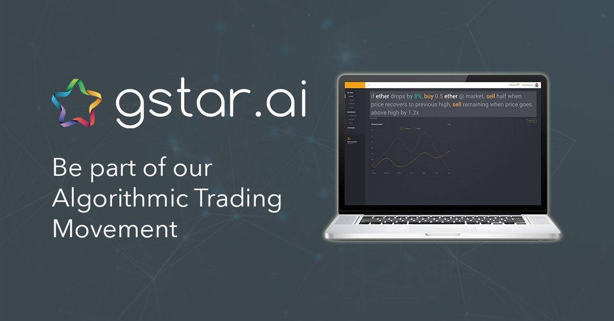 GStar.AI – Providing Algorithmic Trading Capabilities to The Masses